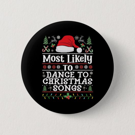 Hoogstwaarschijnlijk dansen op kerstliedjes - Kers Ronde Button 5,7 Cm (Voorkant)