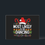 Hoogstwaarschijnlijk dansende bijpassende familie kaart<br><div class="desc">Hoogstwaarschijnlijk dansende bijpassende familie</div>