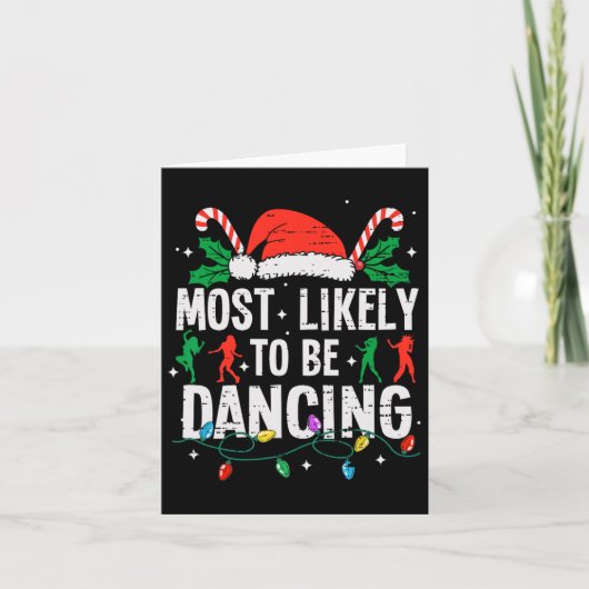 Hoogstwaarschijnlijk dansende kerstdanser Funny X Kaart (Voorkant)