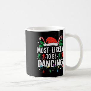 Hoogstwaarschijnlijk dansende kerstdanser Funny X Koffiemok