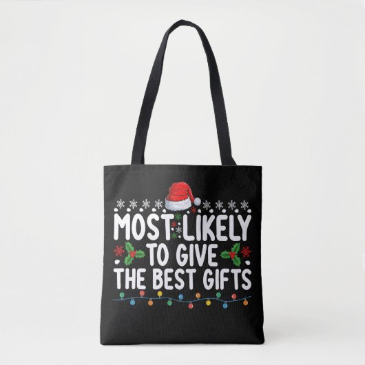 Hoogstwaarschijnlijk de beste kerstcadeaus geven tote bag (Voorkant)