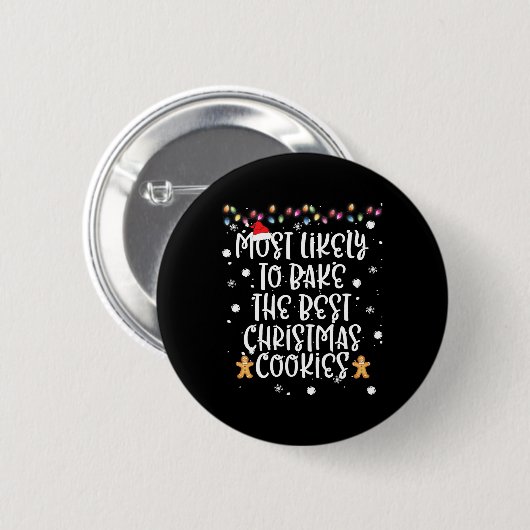 Hoogstwaarschijnlijk de beste kerstkoekje vrouwen  ronde button 5,7 cm (Voorkant /achterkant)
