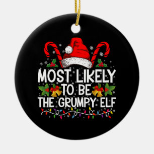 Hoogstwaarschijnlijk de chagrijnige elf Funny Xmas Keramisch Ornament