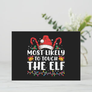 Hoogstwaarschijnlijk de Elf Kerst Familie Aanraken Kaart