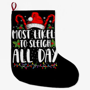 Hoogstwaarschijnlijk de hele dag kerst familie ver grote kerstsok