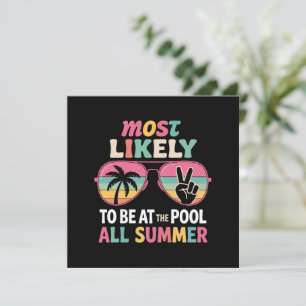 Hoogstwaarschijnlijk de hele zomer bij het zwembad kaart