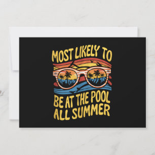 Hoogstwaarschijnlijk de hele zomer bij het zwembad kaart