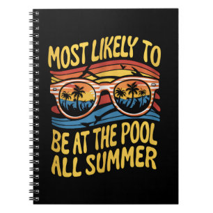 Hoogstwaarschijnlijk de hele zomer bij het zwembad notitieboek