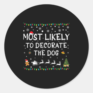 Hoogstwaarschijnlijk De Hond Grappige Familie Chri Ronde Sticker