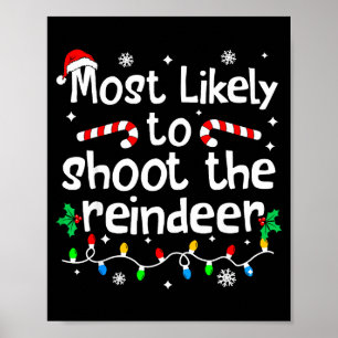 Hoogstwaarschijnlijk de rendieren C-hristmas-wedst Poster