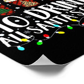 Hoogstwaarschijnlijk Drink alle Santa's Coffee Mat Poster (Hoek)