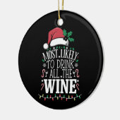 Hoogstwaarschijnlijk Drink Kerstmis de hele wijnfa Keramisch Ornament (Links)