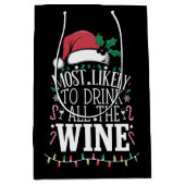 Hoogstwaarschijnlijk Drink Kerstmis de hele wijnfa Medium Cadeauzakje (Voorkant)
