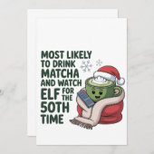 Hoogstwaarschijnlijk Drink Matcha en kijken Elf Xm Bedankkaart (Voorkant / Achterkant)