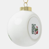 Hoogstwaarschijnlijk Drink Matcha en kijken Elf Xm Keramische Bal Ornament (Links)