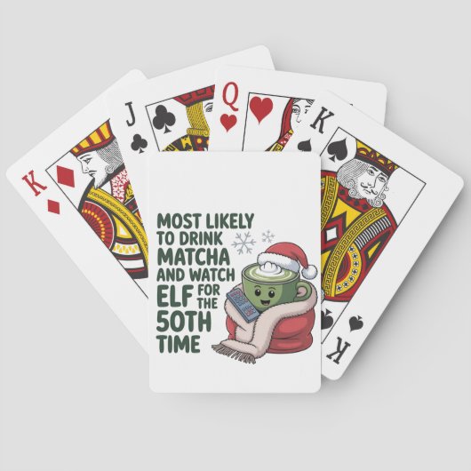 Hoogstwaarschijnlijk Drink Matcha en kijken Elf Xm Pokerkaarten (Achterkant)