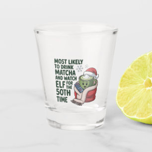 Hoogstwaarschijnlijk Drink Matcha en kijken Elf Xm Shot Glas