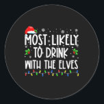 Hoogstwaarschijnlijk Drink met de Elfen familie Ch Ronde Sticker<br><div class="desc">Hoogstwaarschijnlijk Drink met de Elfen familie Kerstmis 1</div>