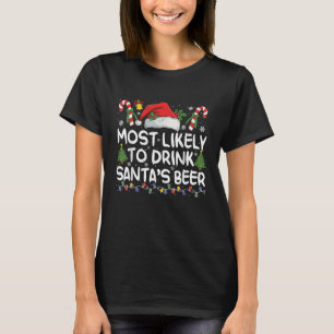 Hoogstwaarschijnlijk DRINK op kerstbier T-shirt