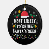 Hoogstwaarschijnlijk Drink Santa's Beer Keramisch Ornament (Links)