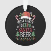 Hoogstwaarschijnlijk Drink Santa's Beer Matching X Ornament (voorkant)