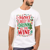 Hoogstwaarschijnlijk Drink van alle wijnsoorten Fu T-shirt (Voorkant)