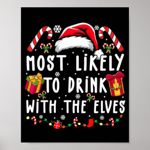 Hoogstwaarschijnlijk drinken met de elfen Elf drin Poster