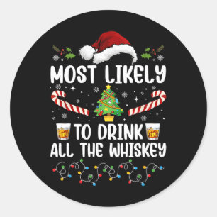 Hoogstwaarschijnlijk Drinkt De Gehele Whiskey Fami Ronde Sticker