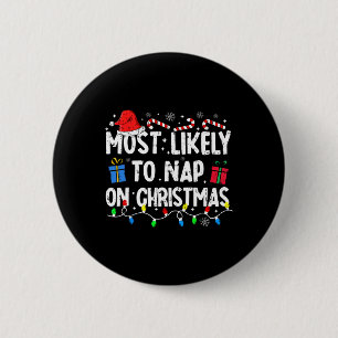 Hoogstwaarschijnlijk dutje op Kerstmis Santa Famil Ronde Button 5,7 Cm