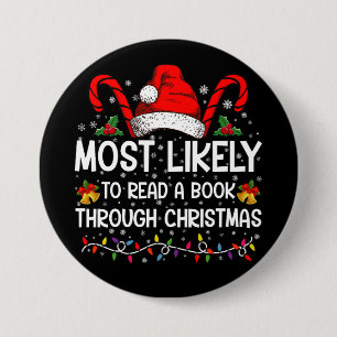 Hoogstwaarschijnlijk een boek lezen met Kerstmis Ronde Button 7,6 Cm