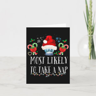 Hoogstwaarschijnlijk een dutje doen Familie Kerst Kaart