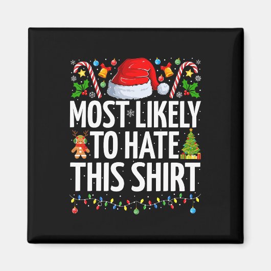 Hoogstwaarschijnlijk een hekel aan deze kerst grap magneet (Voorkant)