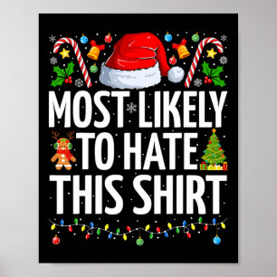 Hoogstwaarschijnlijk een hekel aan deze kerst grap poster