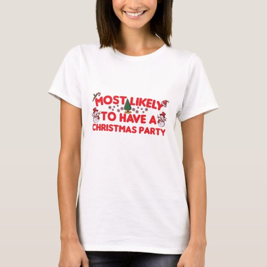Hoogstwaarschijnlijk een kerstfeest t-shirt (Voorkant)
