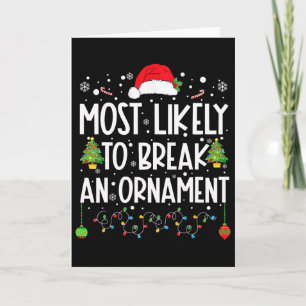 Hoogstwaarschijnlijk een kerstversiering breken Le Kaart