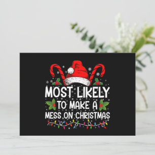 Hoogstwaarschijnlijk een rommeltje maken met Kerst Kaart