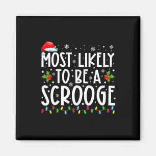 Hoogstwaarschijnlijk een Scrooge Fun Family Matchi Magneet