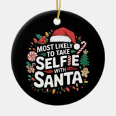 Hoogstwaarschijnlijk een selfie maken met de kerst keramisch ornament (Voorkant)