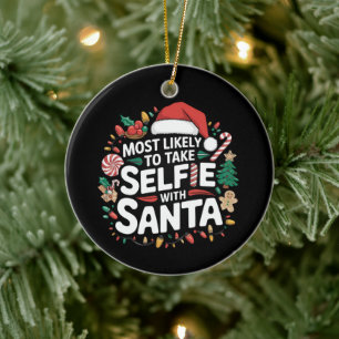 Hoogstwaarschijnlijk een selfie maken met kerstman keramisch ornament
