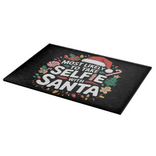 Hoogstwaarschijnlijk een selfie maken met kerstman snijplank