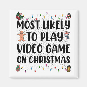 Hoogstwaarschijnlijk een videospel spelen op Kerst Magneet
