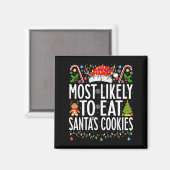 Hoogstwaarschijnlijk eet Santa's Cookies Xmas  Magneet (Voorkant / Achterkant)