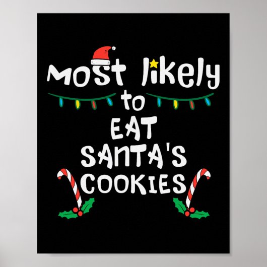 Hoogstwaarschijnlijk eet Santas Cookie Christmas f Poster (Voorkant)