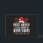 Hoogstwaarschijnlijk gaan jagen met Kerstman Hunt  Kaart<br><div class="desc">Hoogstwaarschijnlijk gaan jagen met Santa Hunt Kerstmis pyjama</div>