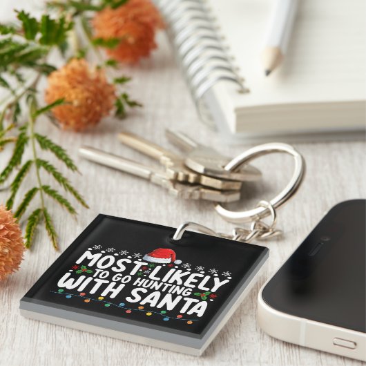 Hoogstwaarschijnlijk gaan jagen met Kerstmis Sleutelhanger (Voorkant Rechts)