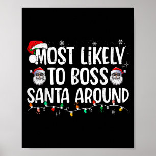 Hoogstwaarschijnlijk gaat deze persoon Santa comma Poster