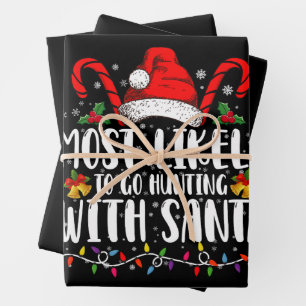 Hoogstwaarschijnlijk gaat jagen met Kerstman Hunt  Inpakpapier Vel