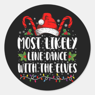 Hoogstwaarschijnlijk gaat Line Dance met de elfen  Ronde Sticker