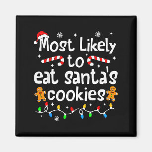 Hoogstwaarschijnlijk gaat Santa's koekjes eten Ker Magneet