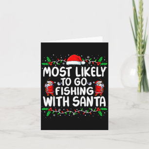 Hoogstwaarschijnlijk gaat vissen met Kerstman Kers Kaart